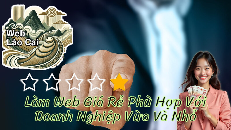 Làm Web Giá Rẻ Phù Hợp Với Doanh Nghiệp Vừa Và Nhỏ